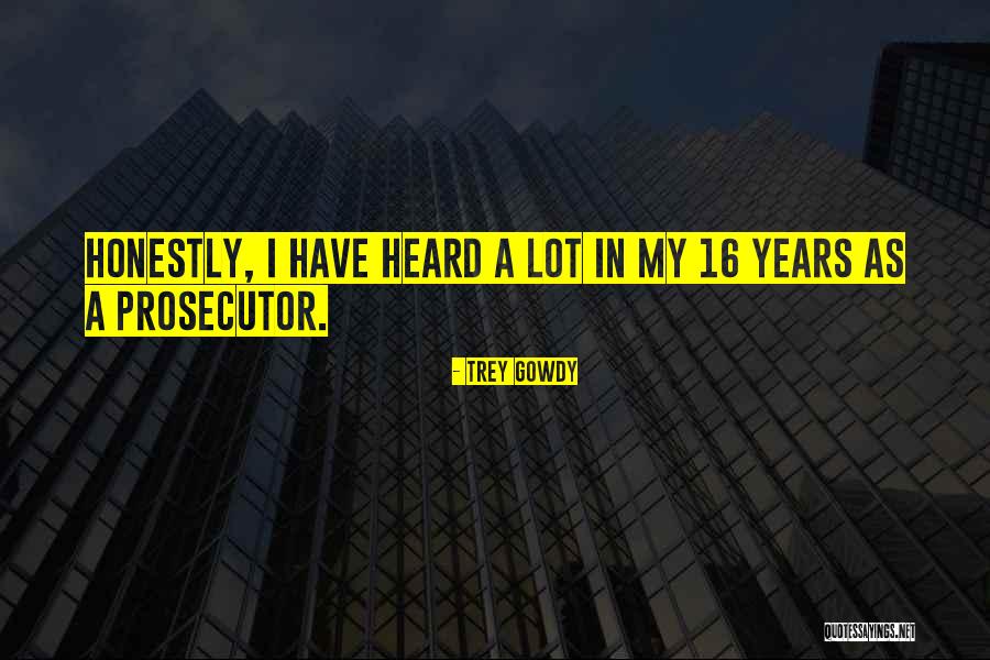 Tatsuki Washio Quotes By Trey Gowdy Tatsuki Washio Quotes By Trey Gowdy