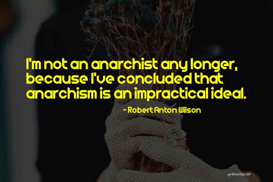Tatsumi Kimishima Quotes By Robert Anton Wilson Tatsumi Kimishima Quotes By Robert Anton Wilson