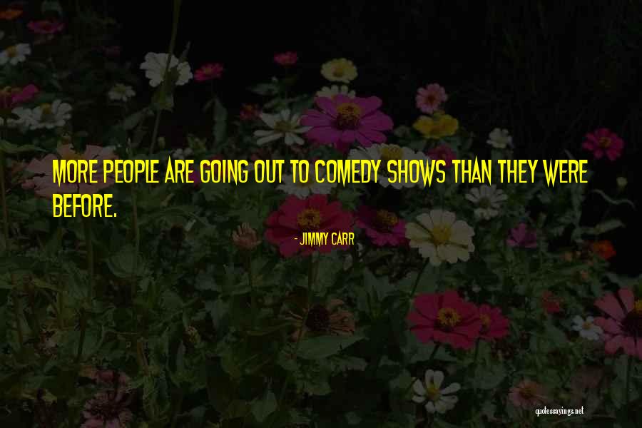 Tatsuo Miyajima Quotes By Jimmy Carr Tatsuo Miyajima Quotes By Jimmy Carr