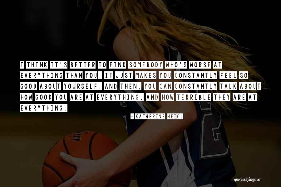 Tatsuo Suzuki Quotes By Katherine Heigl Tatsuo Suzuki Quotes By Katherine Heigl
