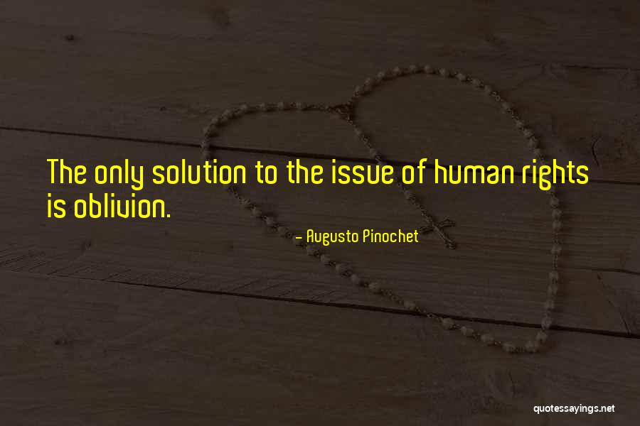 Tatsuru Rai Quotes By Augusto Pinochet Tatsuru Rai Quotes By Augusto Pinochet