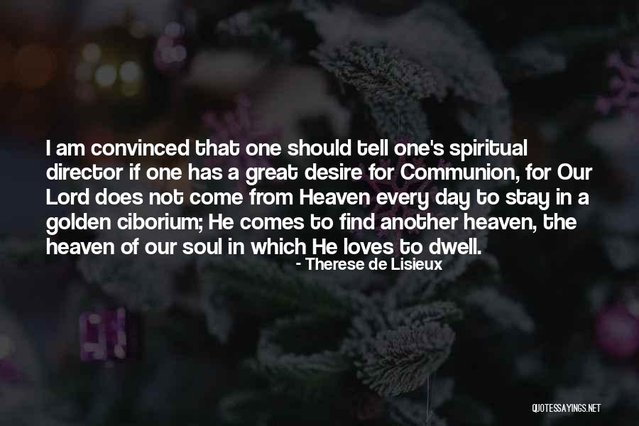 Tatsuya Fujisawa Quotes By Therese De Lisieux Tatsuya Fujisawa Quotes By Therese De Lisieux