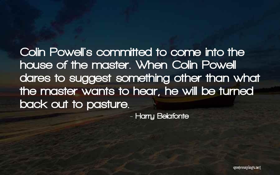 Tattan Naguilian Quotes By Harry Belafonte Tattan Naguilian Quotes By Harry Belafonte