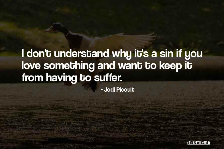 Tattarileip Quotes By Jodi Picoult Tattarileip Quotes By Jodi Picoult