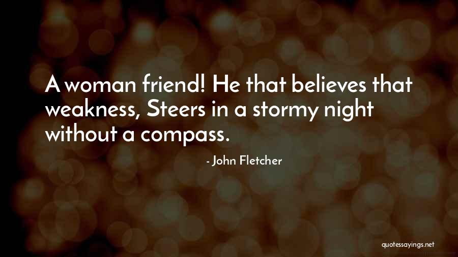 Tattaripuuro Quotes By John Fletcher Tattaripuuro Quotes By John Fletcher