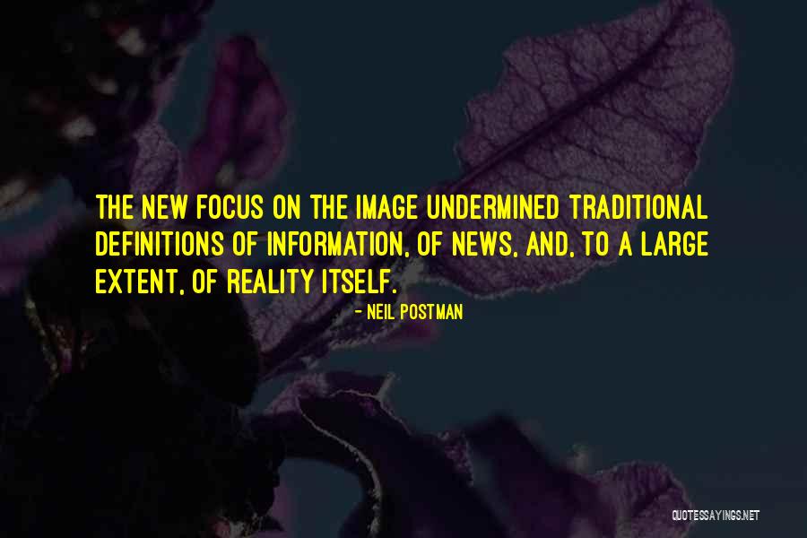 Tattered Tulip Quotes By Neil Postman Tattered Tulip Quotes By Neil Postman