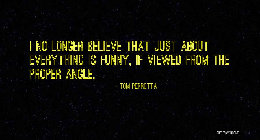 Tattering Craft Quotes By Tom Perrotta Tattering Craft Quotes By Tom Perrotta