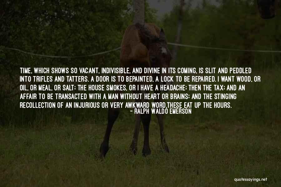 Tatters Quotes By Ralph Waldo Emerson Tatters Quotes By Ralph Waldo Emerson
