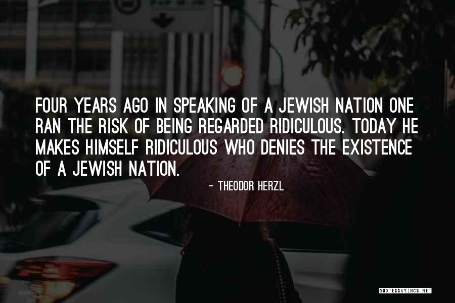 Tattershall Quotes By Theodor Herzl Tattershall Quotes By Theodor Herzl