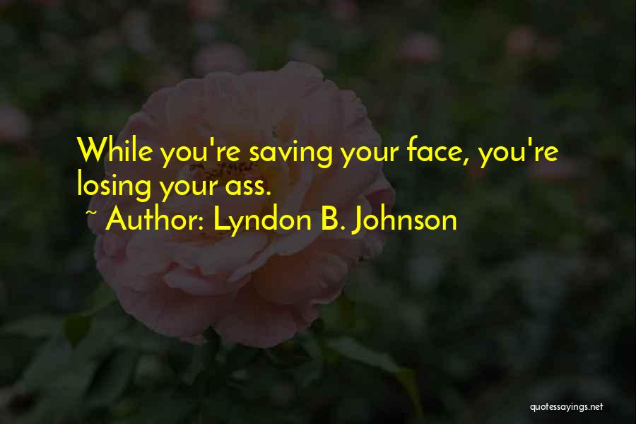 Tatting Needles Quotes By Lyndon B. Johnson