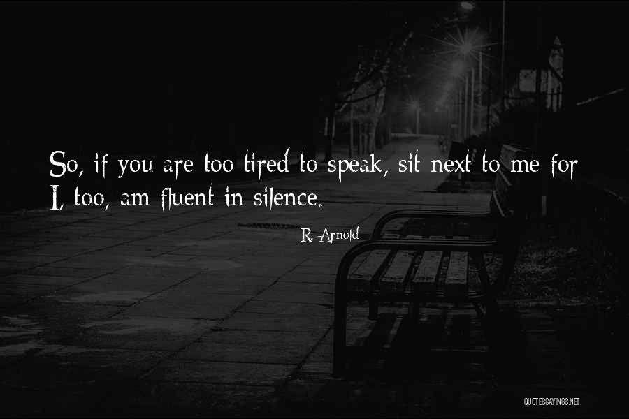 Tattingers Quotes By R. Arnold Tattingers Quotes By R. Arnold