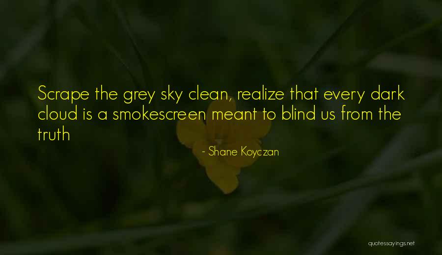 Tattitude Austin Quotes By Shane Koyczan Tattitude Austin Quotes By Shane Koyczan