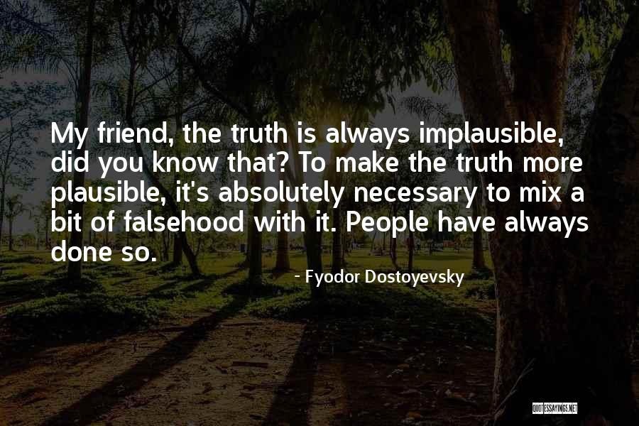 Tatton Brown Quotes By Fyodor Dostoyevsky Tatton Brown Quotes By Fyodor Dostoyevsky