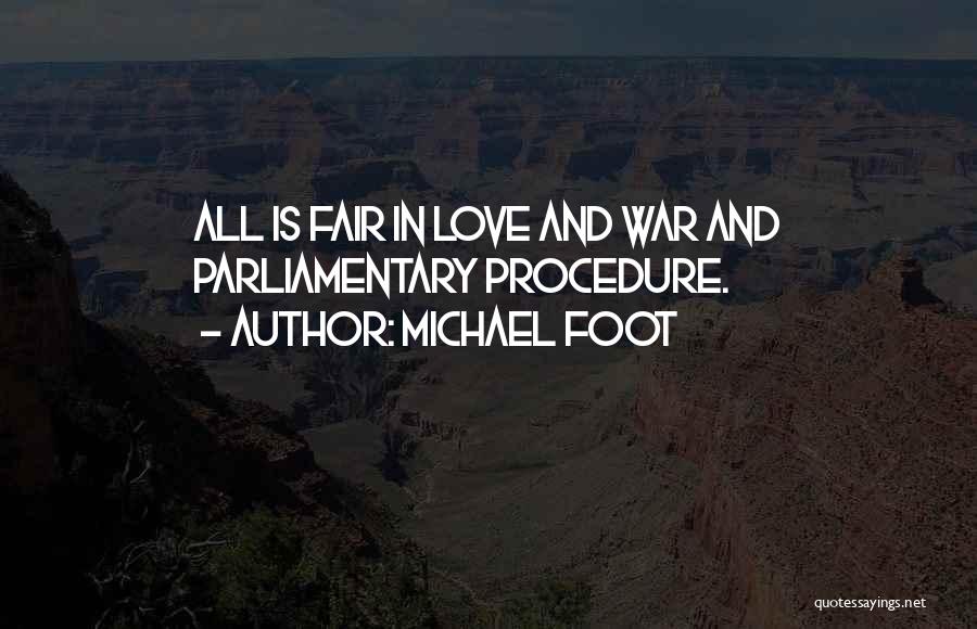 Tattoo And Love Quotes By Michael Foot