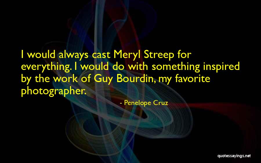 Tattoo Quote Quotes By Penelope Cruz Tattoo Quote Quotes By Penelope Cruz