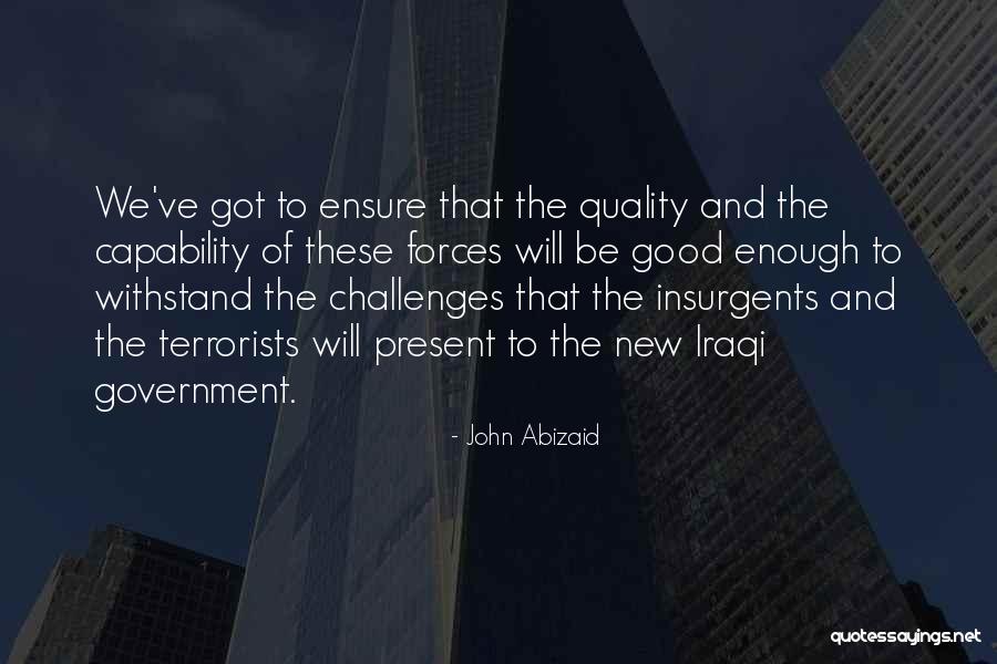 Tattoo Thief Quotes By John Abizaid Tattoo Thief Quotes By John Abizaid