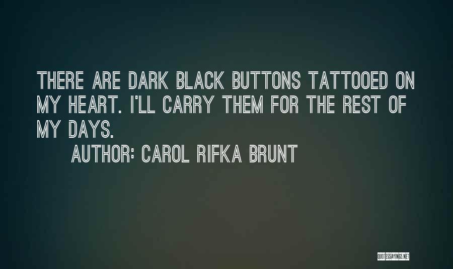 Tattooed Quotes By Carol Rifka Brunt