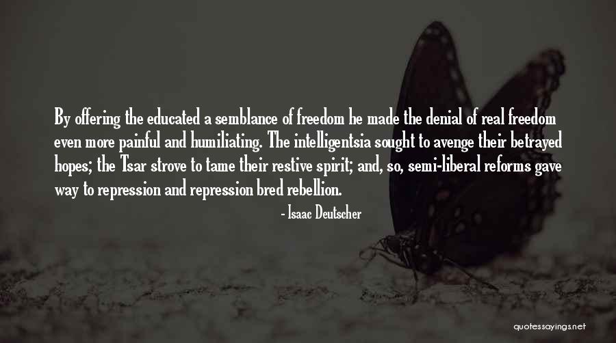 Tattooee Quotes By Isaac Deutscher Tattooee Quotes By Isaac Deutscher