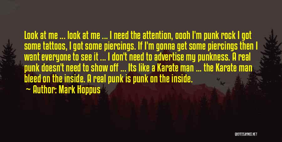Tattoos And Piercings Quotes By Mark Hoppus