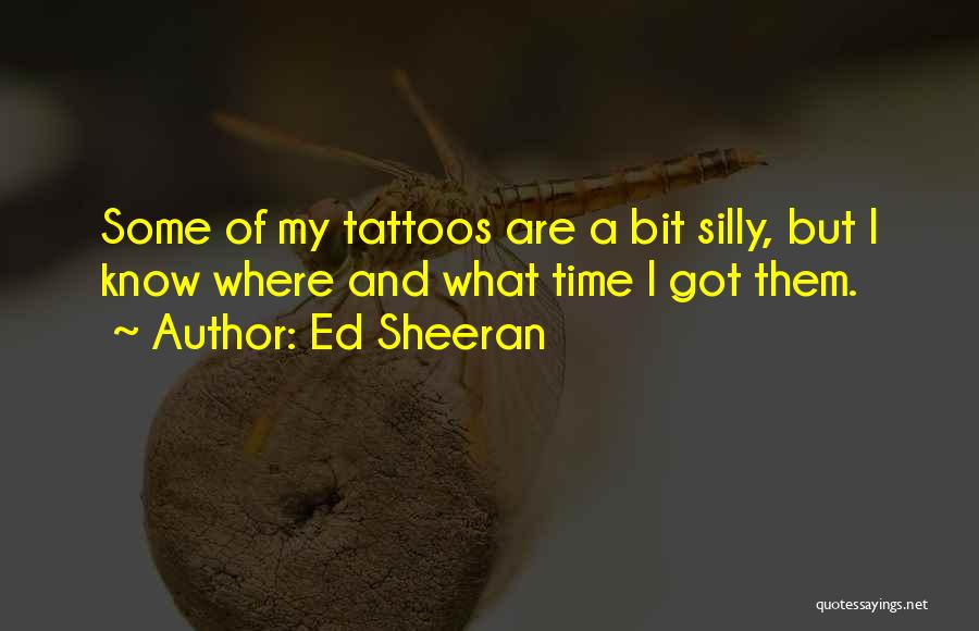 Tattoos And Quotes By Ed Sheeran
