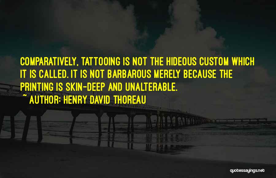 Tattoos And Quotes By Henry David Thoreau