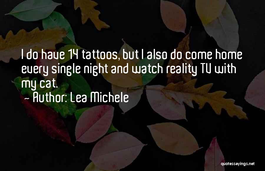 Tattoos And Quotes By Lea Michele