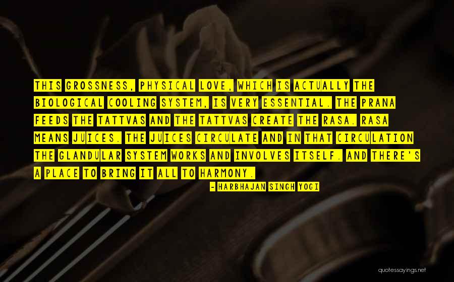 Tattvas Quotes By Harbhajan Singh Yogi Tattvas Quotes By Harbhajan Singh Yogi