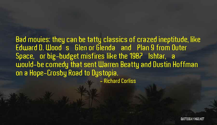 Tatty Quotes By Richard Corliss Tatty Quotes By Richard Corliss