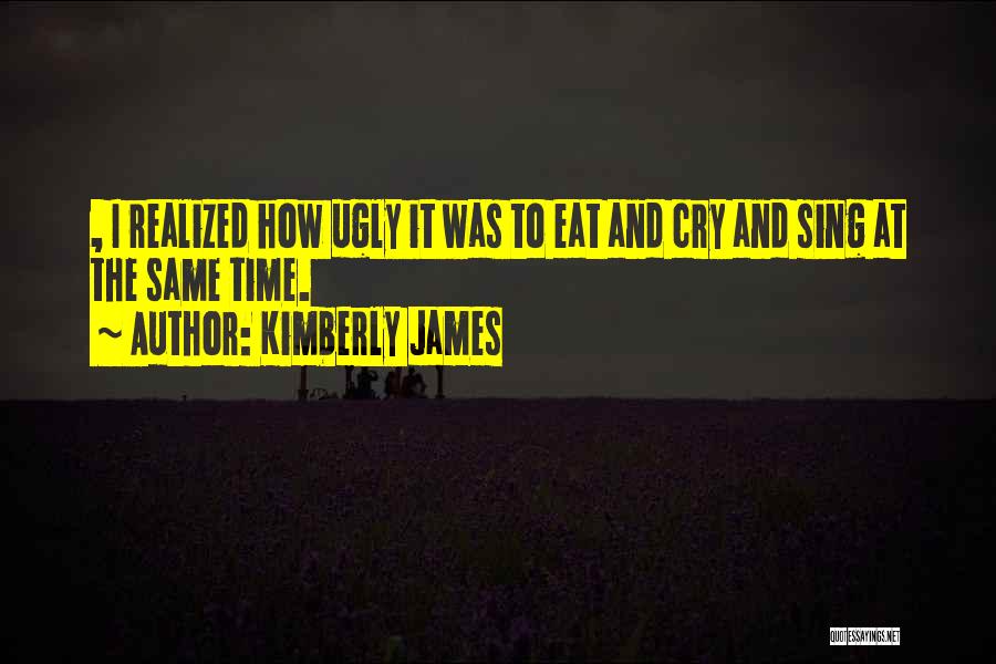 Tatuadora Quotes By Kimberly James