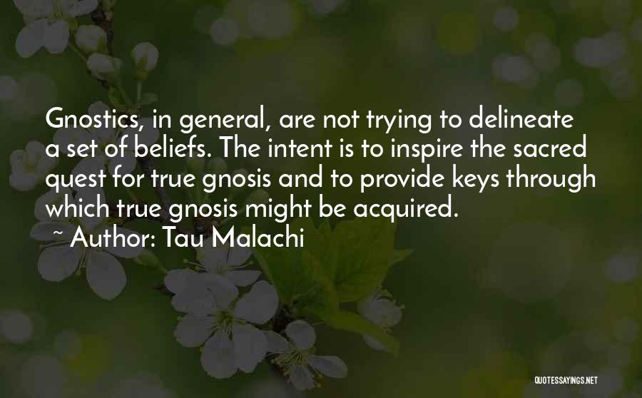 Tau Malachi Quotes 279252