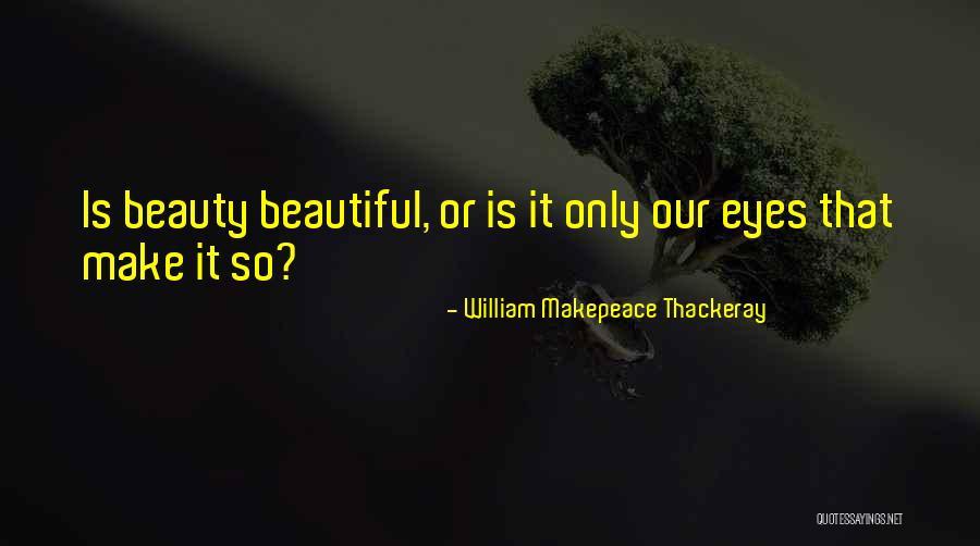 Taucher Brothers Quotes By William Makepeace Thackeray Taucher Brothers Quotes By William Makepeace Thackeray