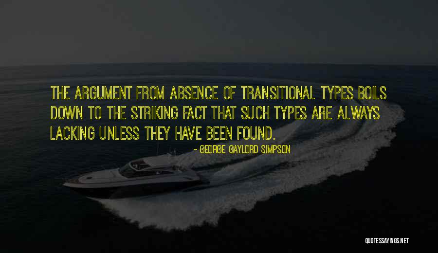 Taufan Sukarno Quotes By George Gaylord Simpson Taufan Sukarno Quotes By George Gaylord Simpson