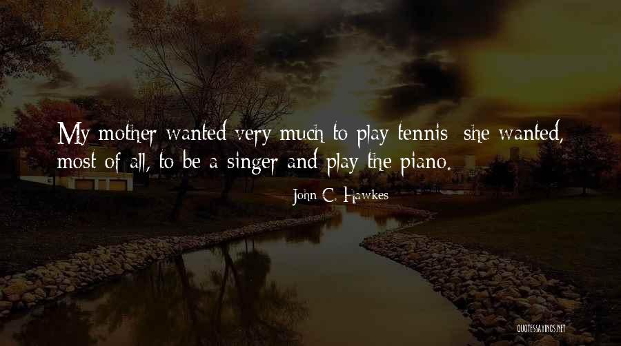 Taufan Sukarnoputra Quotes By John C. Hawkes Taufan Sukarnoputra Quotes By John C. Hawkes