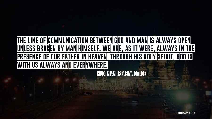 Taufik Adalah Quotes By John Andreas Widtsoe Taufik Adalah Quotes By John Andreas Widtsoe