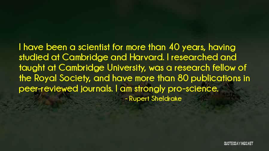Taught By A Pro Quotes By Rupert Sheldrake Taught By A Pro Quotes By Rupert Sheldrake
