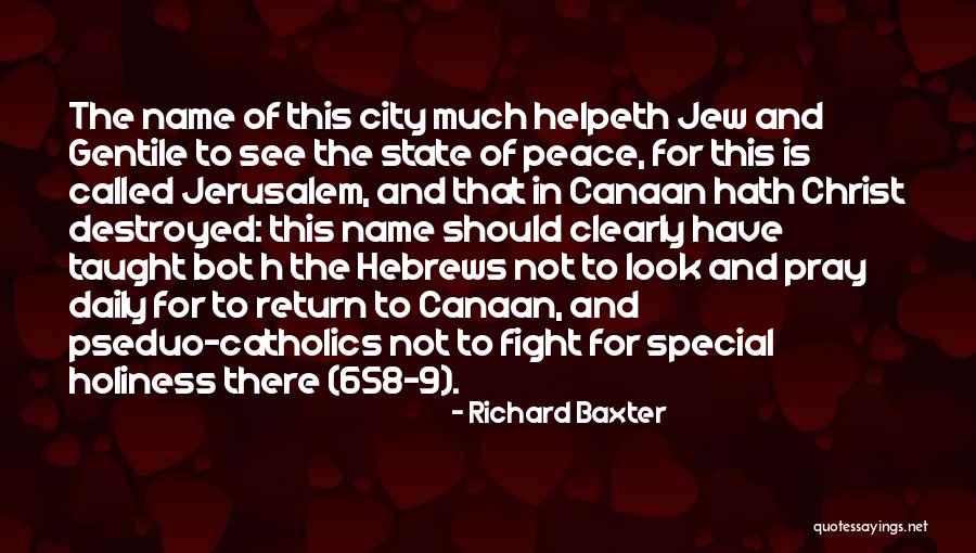 Taught By Christ Quotes By Richard Baxter Taught By Christ Quotes By Richard Baxter