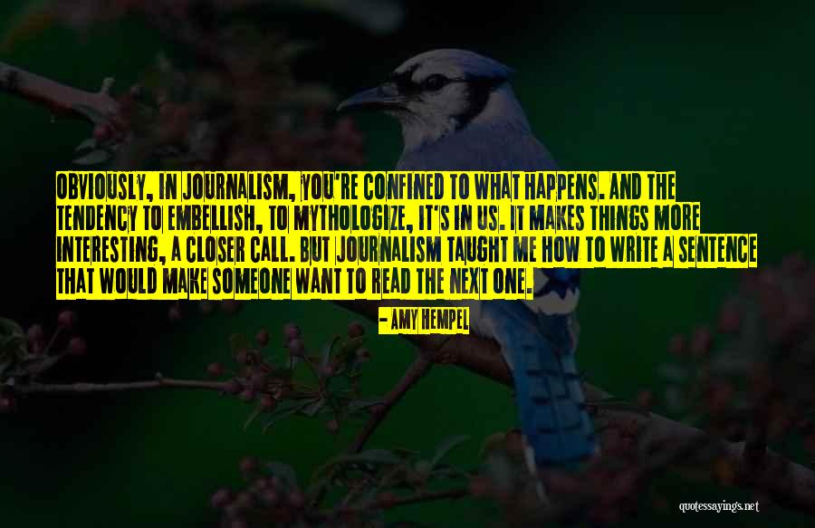 Taught Me Quotes By Amy Hempel Taught Me Quotes By Amy Hempel