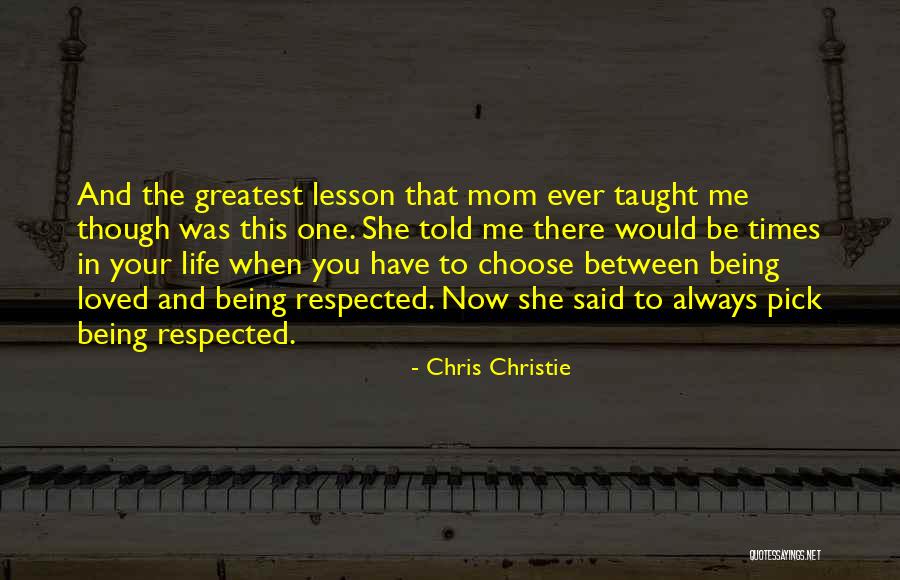 Taught Me Quotes By Chris Christie Taught Me Quotes By Chris Christie