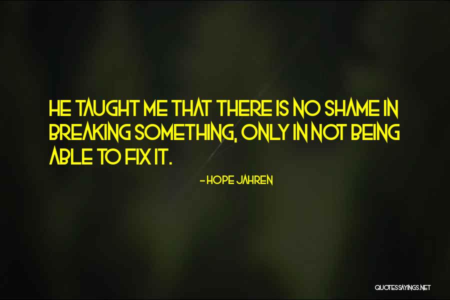 Taught Me Quotes By Hope Jahren Taught Me Quotes By Hope Jahren