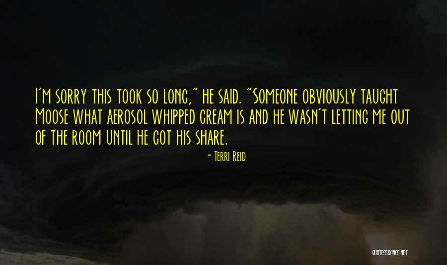 Taught Me Quotes By Terri Reid Taught Me Quotes By Terri Reid
