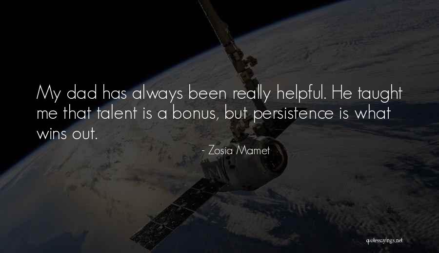 Taught Me Quotes By Zosia Mamet Taught Me Quotes By Zosia Mamet