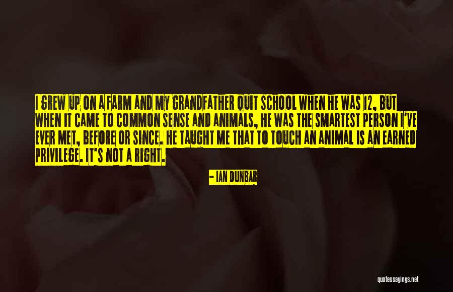 Taught That If Each Person Quotes By Ian Dunbar