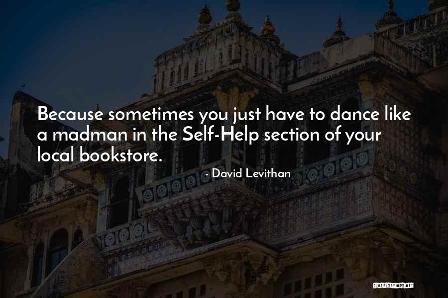 Tauhid Rububiyyah Quotes By David Levithan Tauhid Rububiyyah Quotes By David Levithan
