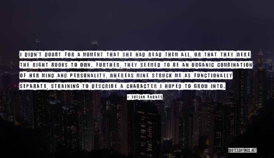 Tauhid Rububiyyah Quotes By Julian Barnes Tauhid Rububiyyah Quotes By Julian Barnes