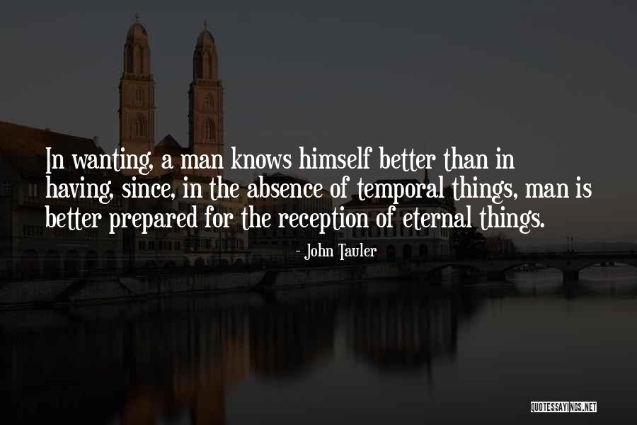 Tauler Y Quotes By John Tauler Tauler Y Quotes By John Tauler