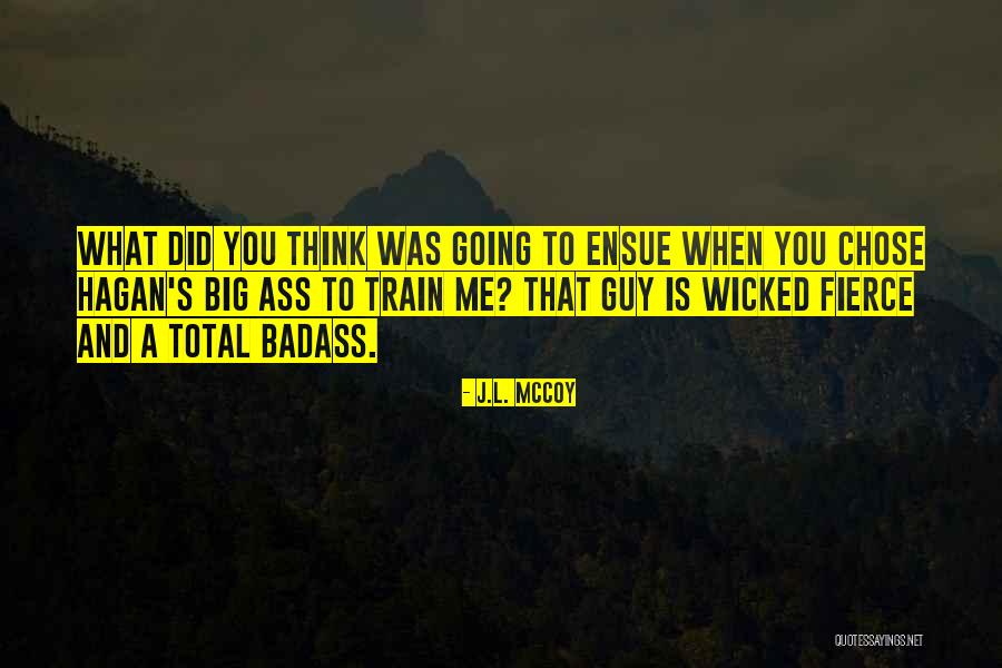 Taumatawha Quotes By J.L. McCoy Taumatawha Quotes By J.L. McCoy