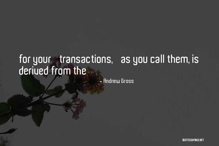 Taunia Cilibrasi Quotes By Andrew Gross Taunia Cilibrasi Quotes By Andrew Gross