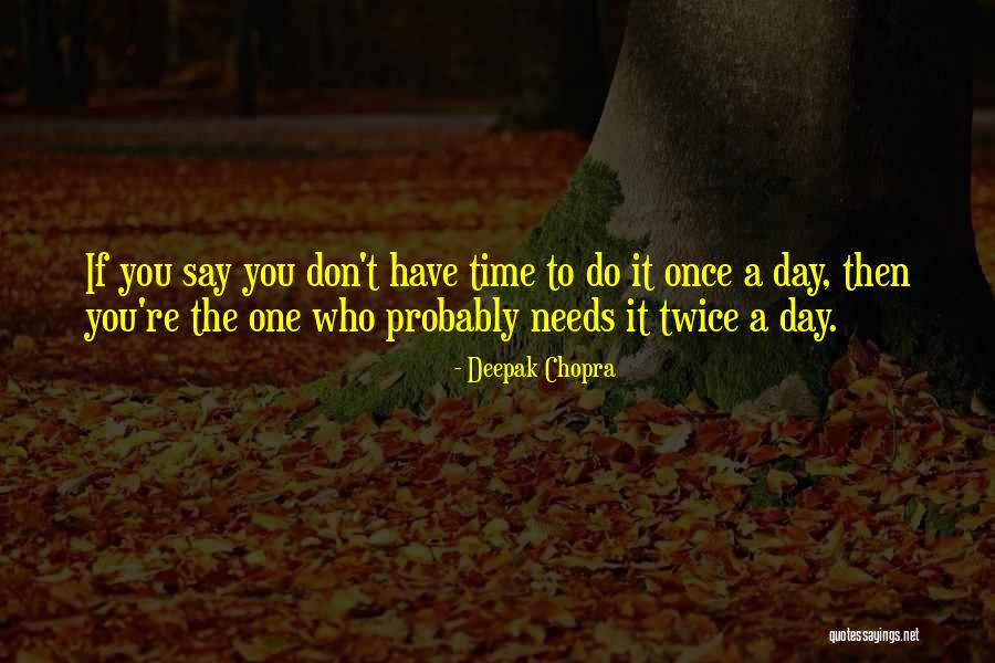 Taunts In Fun Quotes By Deepak Chopra Taunts In Fun Quotes By Deepak Chopra