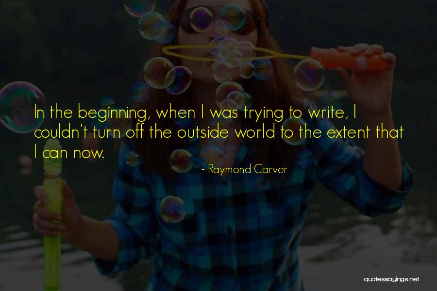 Taunya Roberts Quotes By Raymond Carver Taunya Roberts Quotes By Raymond Carver