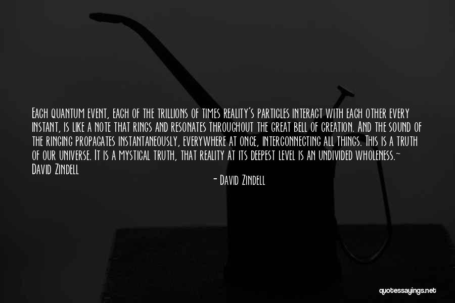 Tauranga Quotes By David Zindell